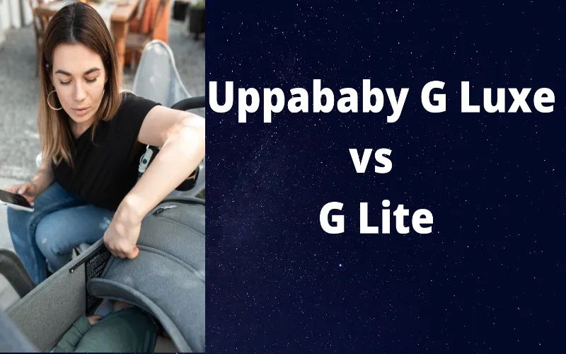 Uppababy G Luxe vs G Lite
