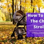 How To Open a Chicco Stroller (In Simple Steps)