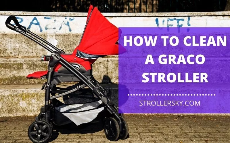 How to Clean a Graco Stroller