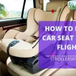 How to Pack Car Seat for Flight