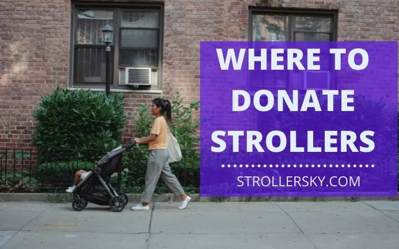 Where To Donate Strollers
